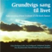Grundtvigs sang til livet